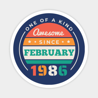 Retro Awesome Since February 1986 Birthday Vintage Bday 1986 Magnet